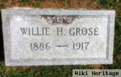 Willie H Grose