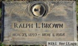 Ralph L Brown