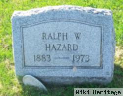 Ralph W. Hazard