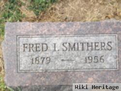 Fred I Smithers