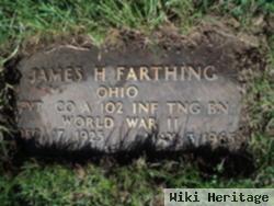 Pvt James H. Farthing