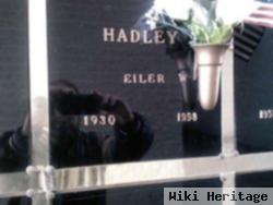 Eiler W Hadley