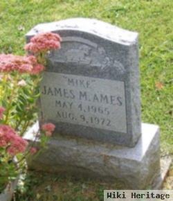 James Michael "mike" Ames