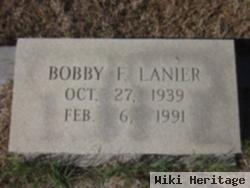 Bobby F. Lanier