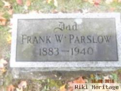 Frank W Parslow