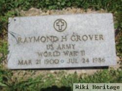 Raymond H. Grover