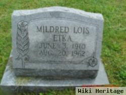 Mildred Lois Etka