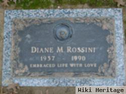 Diane M. Rossini