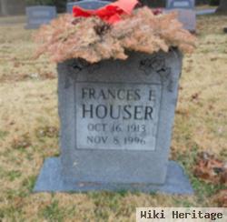 Frances E Houser
