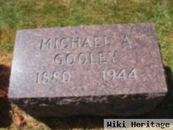 Michael A. Gooley