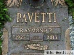 Raymond P Pavetti