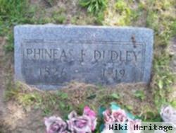 Phineas F. Dudley