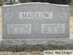 Josephine M Maidlow