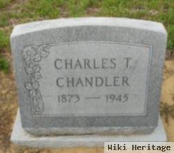 Charles T Chandler