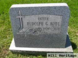 Rudolph G. Kohl