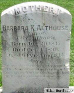 Barbara K Althouse