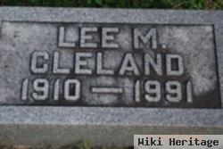 Lee M Cleland