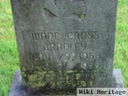 Wade Cross Bradley