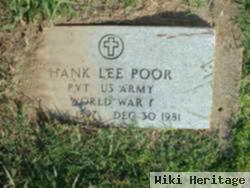 Pvt Hank Lee Poor