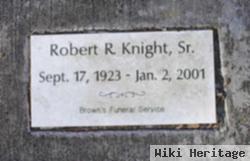 Robert R Knight, Sr