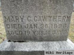 Mary C. Cawthern