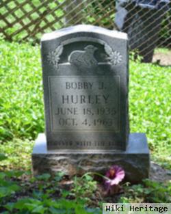 Bobby J. Hurley