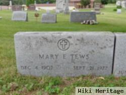 Mary E Tews