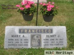 Mary A Francisco