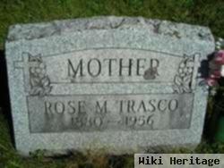 Rose M Trasco