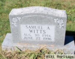 Samuel A Witts