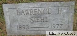 Lawrence H Siehl