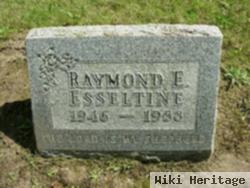 Raymond E. Esseltine