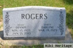 Dennis O. "ozzie" Rogers