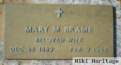 Mary M. Brame
