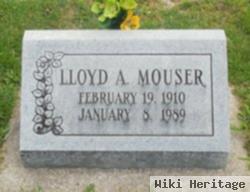 Lloyd A Mouser