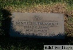 Daniel J Petrusawich