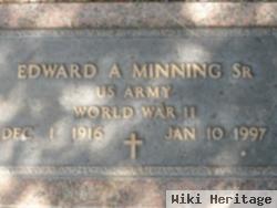 Edward A Minning, Sr