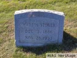 Wade H. Stoker