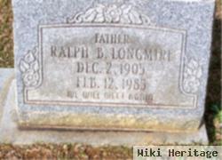 Ralph B. Longmire