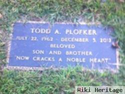 Todd A Plofker