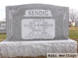 Alyce B Kendig