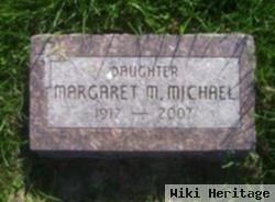 Margaret M Michael