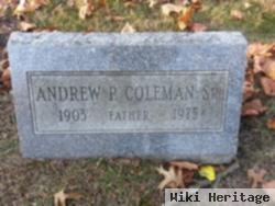 Andrew P. Coleman, Sr