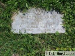 Walter J Kruse