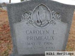 Carolyn L Primeaux