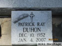 Patrick Ray Duhon