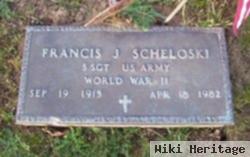 Francis J Scheloski