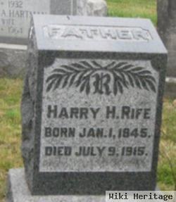 Harry H Rife