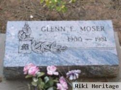 Glenn E. Moser