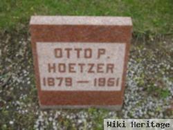 Otto P. Hoetzer